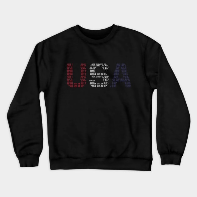 I Believe That We Will Win Crewneck Sweatshirt by StadiumSquad